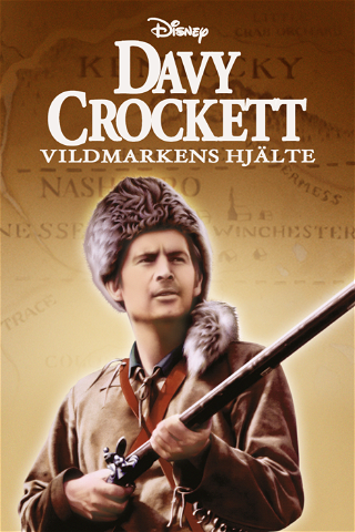 Davy Crockett - Vildmarkens hjälte poster