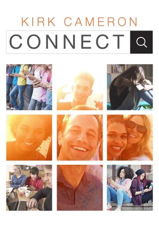 Kirk Cameron: Connect poster
