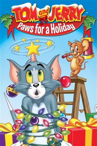 Tom & Jerry: Paws for a Holiday poster