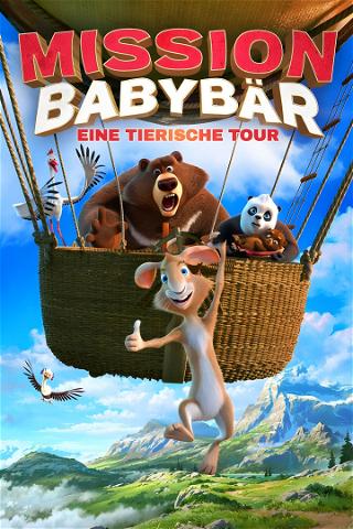 Mission Babybär - Eine tierische Tour poster