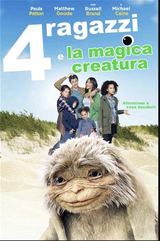 4 ragazzi e la magica creatura poster