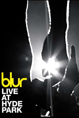 Blur - Live at Hyde Park, London poster
