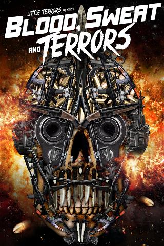 Blood, Sweat and Terrors poster