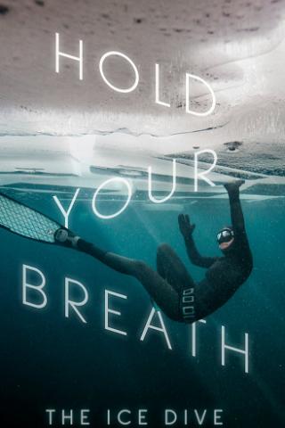 Sem Respirar: Um Mergulho sob o Gelo poster