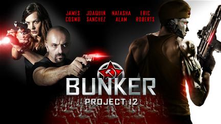 Bunker: Project 12 poster