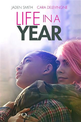 Life in a Year - Un anno ancora poster