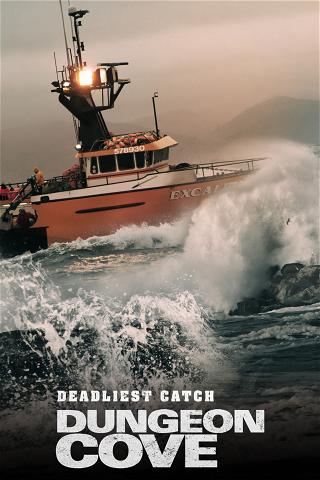 Deadliest Catch: Dungeon Cove poster