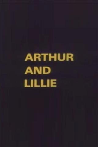 Arthur and Lillie poster