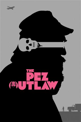 The Pez Outlaw: il fuorilegge delle caramelle poster