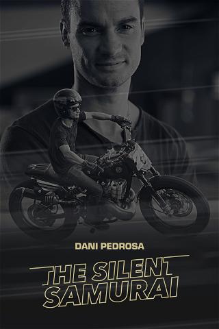 Dani Pedrosa: The Silent Samurai poster