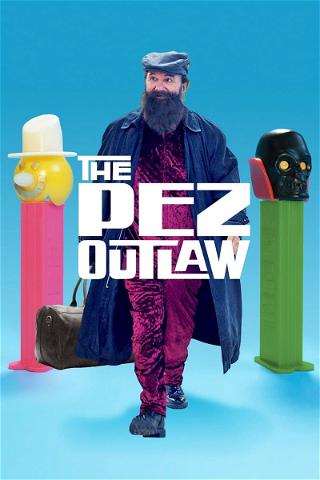 The Pez Outlaw poster