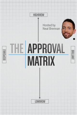 The Approval Matrix poster