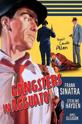Gangsters in agguato poster