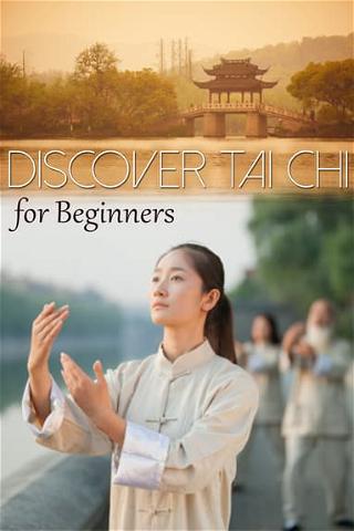 Discover Tai Chi: For Beginners poster