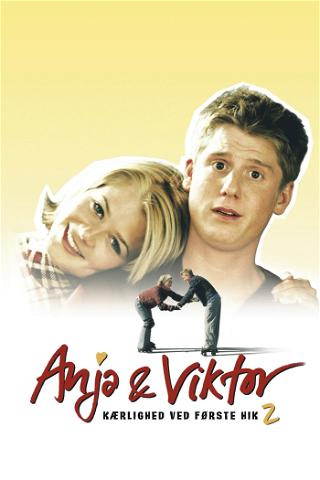 Anja og Viktor - Kærlighed ved første hik 2 poster