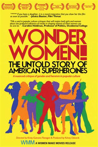Wonder Women!: The Untold Story of American Superheroines poster