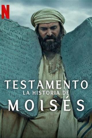 Testamento: La historia de Moisés poster