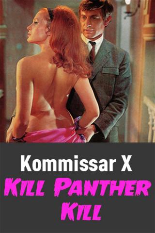 Kommissar X: Kill, Panther Kill poster