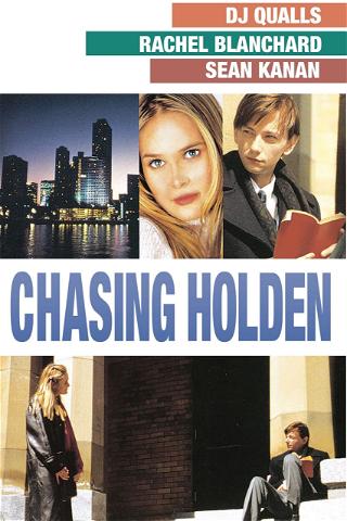 Chasing Holden poster