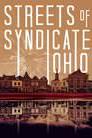 Streets of Syndicate, Ohio poster