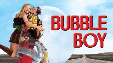 Bubble Boy - Leben hinter Plastik poster