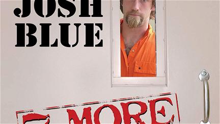 Josh Blue: 7 More Days In The Tank poster