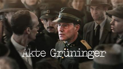 Akte Grüninger poster