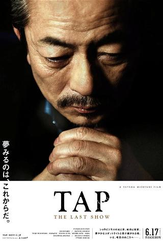 Tap：The Last Show poster