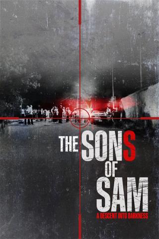 The Sons of Sam: En resa in i mörkret poster