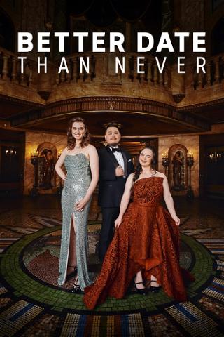 Better Date Than Never poster