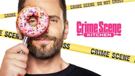 Crime Scene Kitchen poster