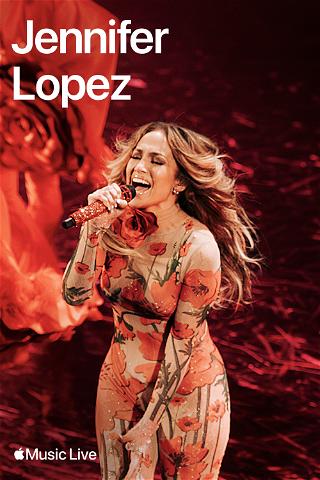 Jennifer Lopez - Apple Music Live poster