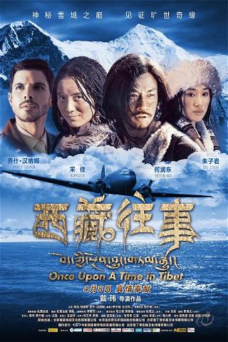 Once Upon a Time in Tibet poster