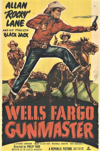 Wells Fargo Gunmaster poster