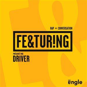 Featuring : Rap & Conversation avec Driver poster