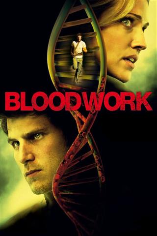 Bloodwork - Experiment außer Kontrolle poster