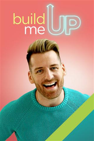 Build Me Up poster