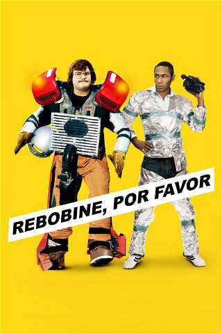 Rebobine, Por Favor poster