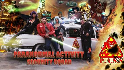 Paranormal Activity Security Squad poster