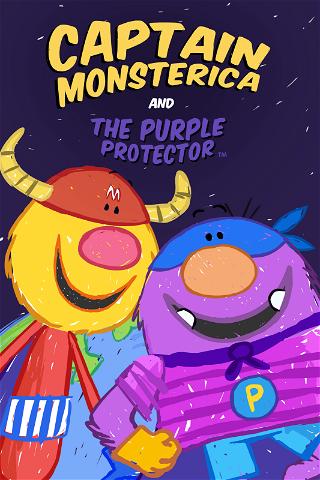 Captain Monsterica & The Purple Protector poster
