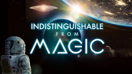 Indistinguishable from Magic poster