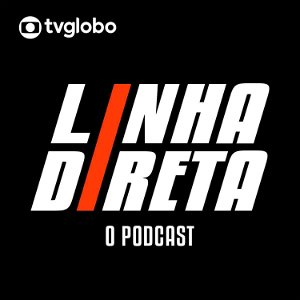 Linha Direta - O podcast poster