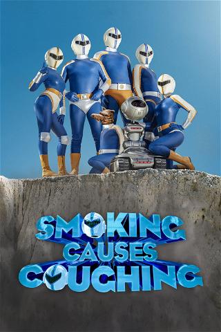 Smoking Causes Coughing poster