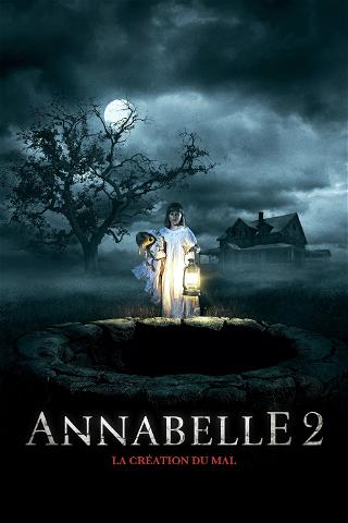 Annabelle 2 : La Création du Mal poster
