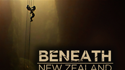 Beneath New Zealand poster