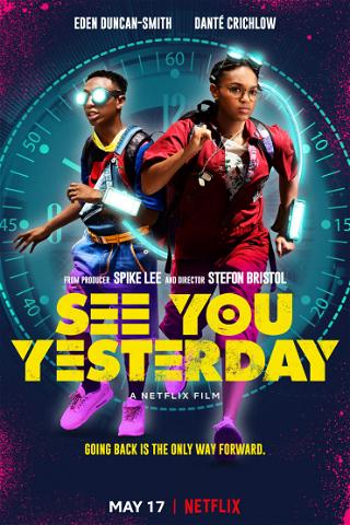 See You Yesterday poster