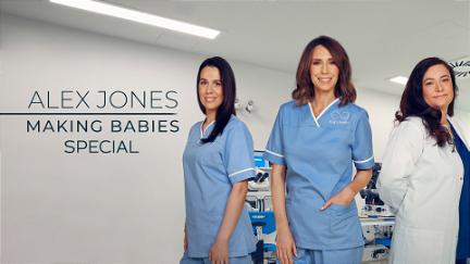Alex Jones: Making Babies Special poster