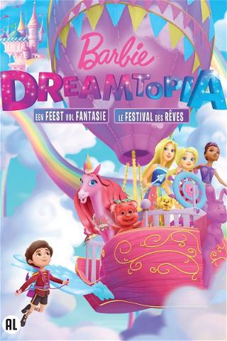 Barbie Dreamtopia: Een feest vol fantasie poster