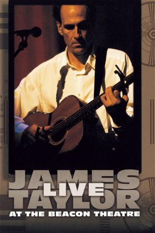 James Taylor Live at the Beacon Theatre poster