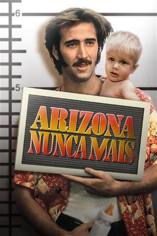 Arizona Nunca Mais poster